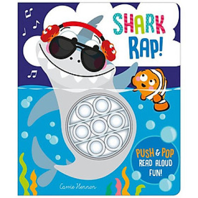 Shark Rap! (Push Pop Bubble Books)