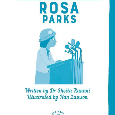 The Extraordinary Life Of Rosa Parks