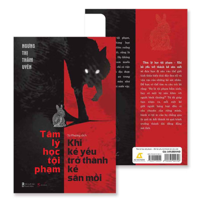 Tâm Lý Học Tội Phạm - Khi Kẻ Yếu Trở Thành Kẻ Săn Mồi