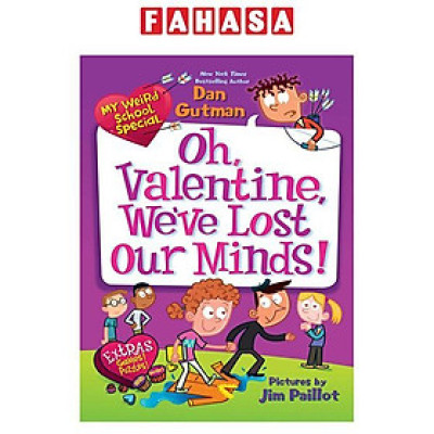 Sách ngoại văn: My Weird School Special - Oh, Valentine, We