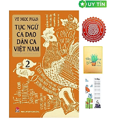 Tục Ngữ - Ca Dao - Dân Ca Việt Nam - Tập 2 (Tặng Kèm Bookmark CÚ MÈO + SỔ TAY XƯƠNG RỒNG)
