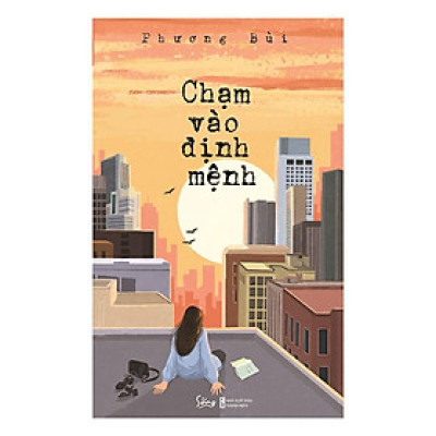 Chạm vào định mệnh-Phương Bùi - Bản Quyền