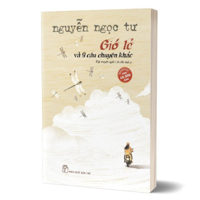 Gió Lẻ Và 9 Câu Chuyện Khác - Tái Bản 2022 -  Nguyễn Ngọc Tư