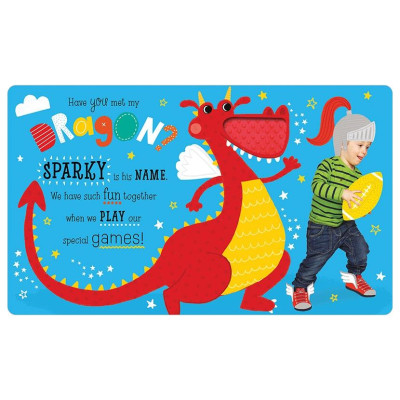 Have You Met My Pet Dragon?