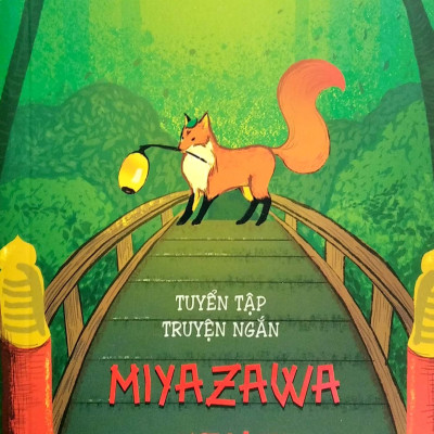 Tuyển Tập Truyện Ngắn Miyazawa Kenji