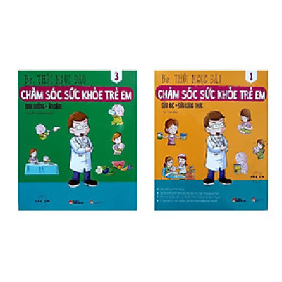 Combo sách Chăm sóc sức khỏe trẻ em (Sữa mẹ, sữa công thức + Dinh dưỡng, ăn dặm) Tặng sách ngẫu nhiên