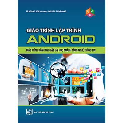 Giáo Trình Lập Trình Android - Lê Hoàng Sơn