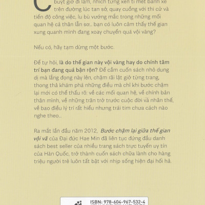 Bước Chậm Lại Giữa Thế Gian Vội Vã (Tái Bản) - Tặng Kèm Sổ Tay