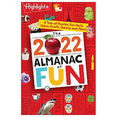 The 2022 Almanac Of Fun: A Year Of Puzzles, Fun Facts, Jokes, Crafts, Games, And More!