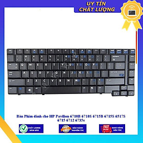 Bàn Phím dùng cho HP Pavilion 6710B 6710S 6715B 6715S 6517S 6715 6712 6735s - Hàng Nhập Khẩu New Seal