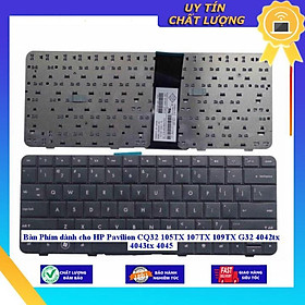 Bàn Phím dùng cho HP Pavilion CQ32 105TX 107TX 109TX G32 4042tx 4043tx 4045 - Hàng Nhập Khẩu New Seal