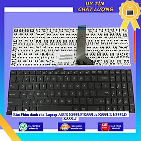Bàn Phím dùng cho Laptop ASUS K555LF K555LA K555LB K555LD K555LJ - Hàng Nhập Khẩu New Seal