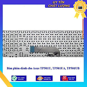 Bàn phím dùng cho Asus TP501U TP501UA TP501UB  - Hàng Nhập Khẩu New Seal