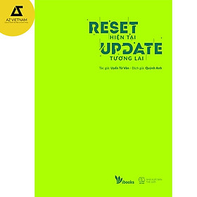 Sách - Reset Hiện Tại, Update Tương Lai