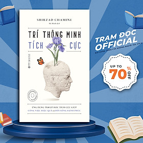 Trạm Đọc | Trí Thông Minh Tích Cực