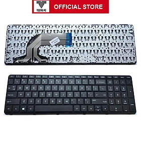 Bàn Phím Tương Thích Cho Laptop Hp Pavilion 15-E 15-F 15-N 15-D 15-R Hp 250 G2 255 G3 256 G2 Có Khung TEEMO PC KEY794 Hàng Nhập Khẩu