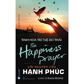 Sách Tinh Hoa Trí Tuệ Do Thái - Lời Nguyện Cầu Hạnh Phúc
