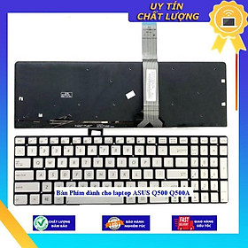 Bàn Phím dùng cho laptop ASUS Q500 Q500A - Hàng Nhập Khẩu New Seal