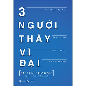 Trạm Đọc | Ba Người Thầy Vĩ Đại