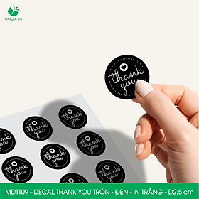 MDTT09 - D2.5cm - 50 Sticker Thank you, decal Thank you tròn dán hộp carton, tem cám ơn, nhãn dán cảm ơn trang trí gói hàng