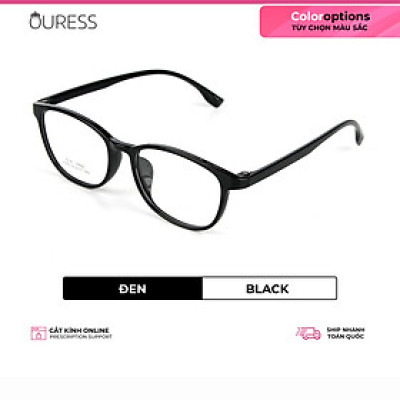Gọng kính nhựa dẻo thời trang nam nữ siêu nhẹ siêu bền Ouress 2025