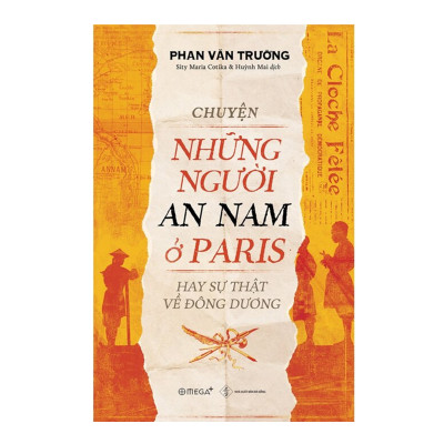 Combo Sách : Nghi Thức Tang Lễ Của Người An Nam + Chuyện Những Người An Nam Ở Paris Hay Sự Thật Về Đông Dương