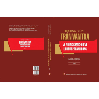 Sách - Thượng Tướng Trần Văn Trà Và Những Chặng Đường Lịch Sử B2 Thành Đồng - Combo 2 Tập - NXB Chính Trị Quốc Gia
