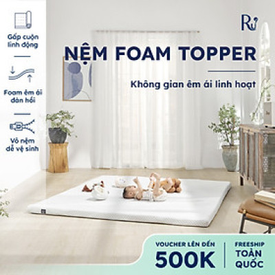 Nệm Cuộn Trải Sàn Cao Cấp (Foam Topper) Ru9 - Thoải Mái Mọi Nơi | Lớp Foam Nâng Đỡ | 7 Kích Thước | 30 Ngày 1 Đổi 1