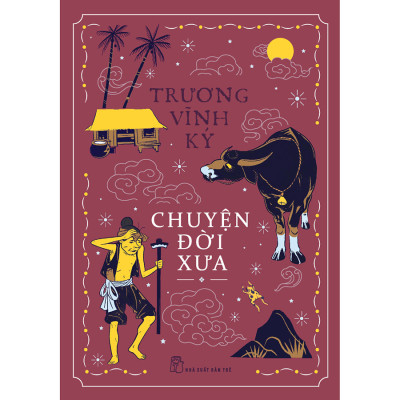 Chuyện đời xưa (Trương Vĩnh Ký)