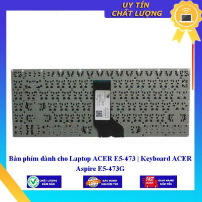 Bàn phím dùng cho Laptop ACER E5-473 | Keyboard ACER Aspire E5-473G - Hàng Nhập Khẩu New Seal