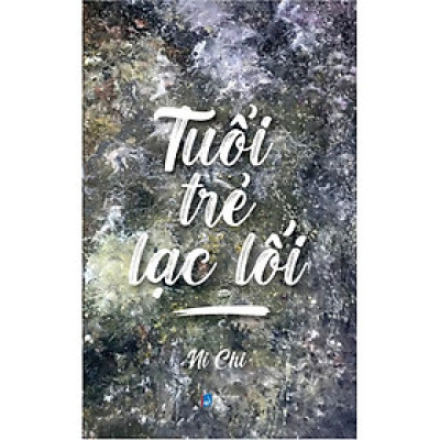 Tuổi Trẻ Lạc Lối
