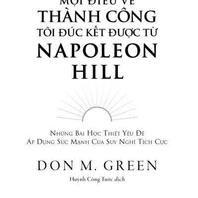 Mọi Điều Về Thành Công Tôi Đúc Kết Được Từ Napoleon Hill - TV