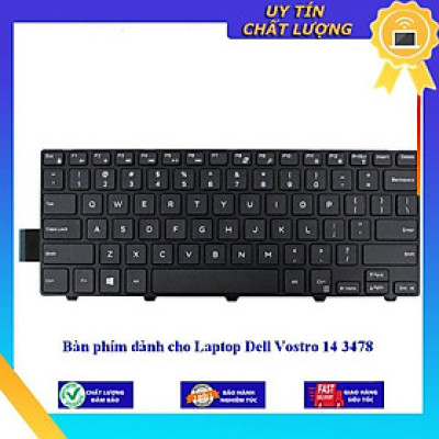 Bàn phím dùng cho Laptop Dell Vostro 14 3478  - Hàng Nhập Khẩu New Seal