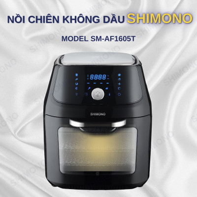 Nồi Chiên Không Dầu SHIMONO SM-AF1605T 16L 1800W Cao Cấp Tiêu Chuẩn FDA Hoa Kỳ, LFGB Đức Tặng Kèm Trọn Bộ 9 Phụ Kiện Hàng Chính Hãng