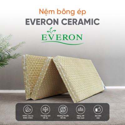 Nệm bông ép gấp 3 Everon Ceramic- Lớp chần gòn êm ái-Bảo hành 5 năm - Màu ngẫu nhiên.