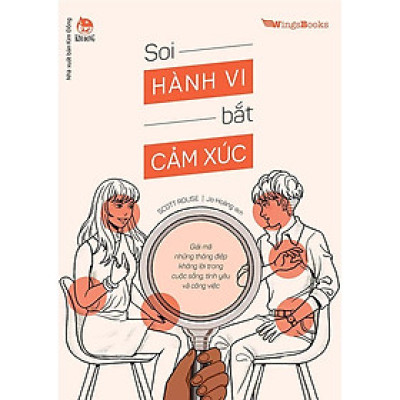 Soi Hành Vi Bắt Cảm Xúc