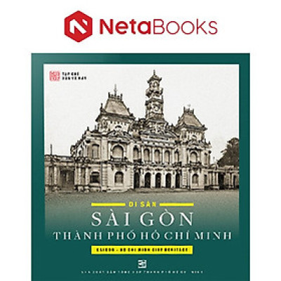 Di Sản Sài Gòn Thành Phố Hồ Chí Minh