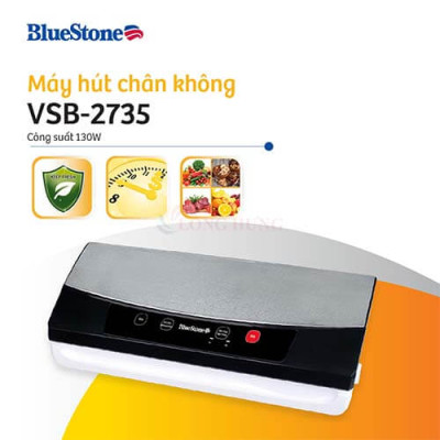 Máy hút chân không Bluestone VSB-2735 - Hàng chính hãng