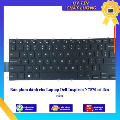 Bàn phím dùng cho Laptop Dell Inspiron N7570 có đèn nền - Hàng Nhập Khẩu New Seal