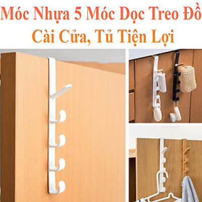 Móc Nhựa 5 Móc Dọc Treo Đồ Cài Cửa , Tủ Tiện Lợi
