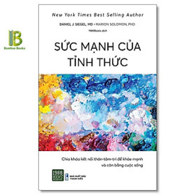 Sách - Sức Mạnh Của Tỉnh Thức - Daniel Siegel & Marion Solomon - 1980 Books