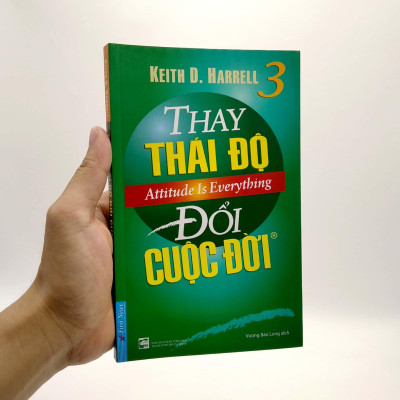 Thay Thái Độ Đổi Cuộc Đời 3 (Tái Bản 2022)