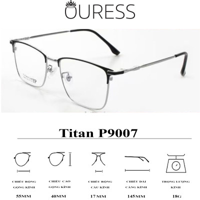 GỌNG KÍNH TITAN NAM (Titanium Pors Men) CHẤT LIỆU VƯỢT TRỘI SIÊU NHẸ SIÊU BỀN – HÀNG CHÍNH HÃNG P9007
