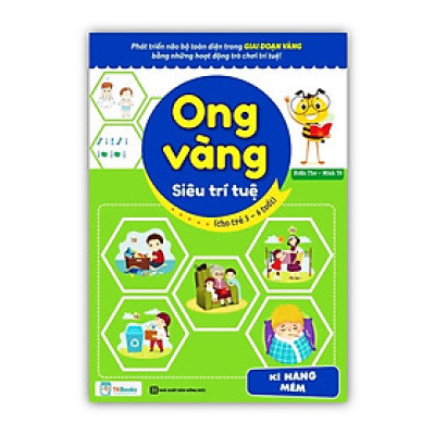 Sách - Ong Vàng Siêu Trí Tuệ Cho Trẻ 3-6 Tuổi - Kỹ Năng Mềm