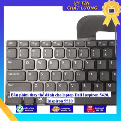 Bàn phím dùng cho laptop Dell Inspiron 5420 Inspiron 5520 - Hàng Nhập Khẩu New Seal