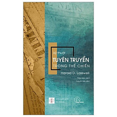 Kỹ Thuật Tuyên Truyền Trong Thế Chiến