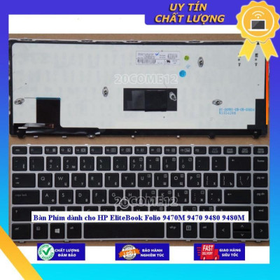 Bàn Phím dùng cho HP EliteBook Folio 9470M 9470 9480 9480M  - Hàng Nhập Khẩu New Seal