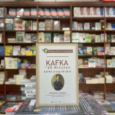 Những Nhà Tư Tưởng Lớn - Kafka Trong 60 Phút - Vanlangbooks