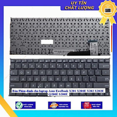 Bàn Phím dùng cho laptop Asus EeeBook X201 X201E X202 X202E Q200E S200E - Hàng Nhập Khẩu New Seal