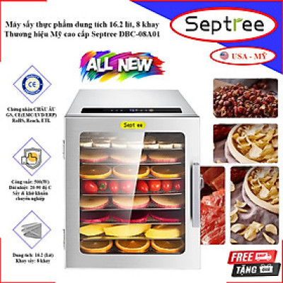 Máy sấy thực phẩm chuyên nghiệp dung tích 16.2 lít, 8 khay. Thương hiệu Mỹ cao cấp Septree DBC-08A01. Hàng chính hãng